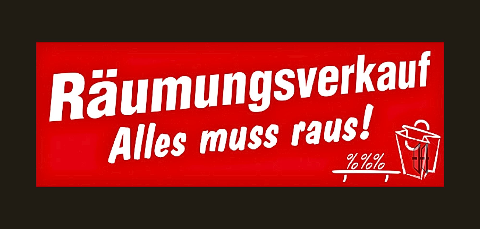 Autocollant " "Räumungsverkauf-Alles mus Raus""