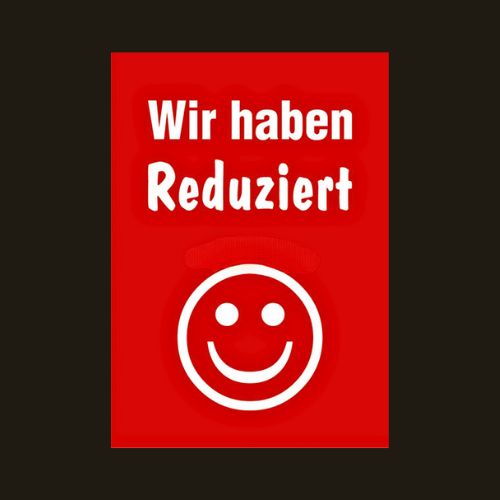 Affiche Wir haben reduziert, avec Smiley